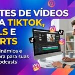 Eu vou fazer cortes do seu vídeo