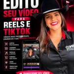 Eu vou Editar seu vídeo para Reels e TikTok