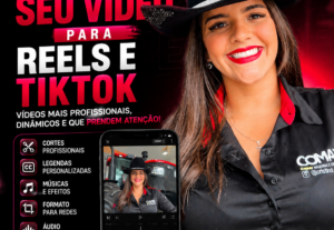 Eu vou Editar seu vídeo para Reels e TikTok