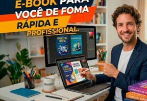 Eu vou Criar um e-book pra você de forma rápida e proficiona...