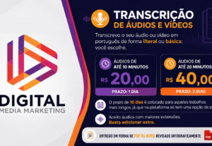 Eu vou fazer a transcrição dos seu videos e áudios