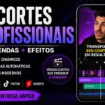 Eu vou fazer cortes, legendas e efeitos profissionais