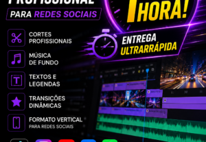 Eu vou Editar seu vídeo em até 1 hora