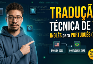 Eu vou Traduzir Artigos e Documentações de TI/Programação