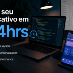 Eu vou Fazer seu aplicativo em 24hrs