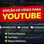 Eu vou editar vídeos para YouTube, gameplays e vlogs