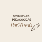Eu vou criar um pacote com 5 atividades pedagógicas