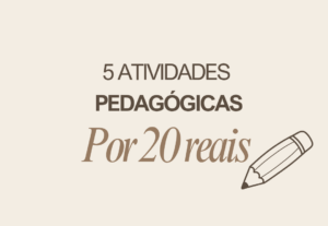 Eu vou criar um pacote com 5 atividades pedagógicas
