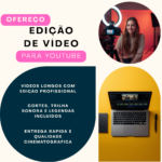 Eu vou editar seus vídeo para o Youtube