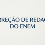Eu vou corrigir sua redação modelo Enem