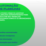 Eu vou Criar planilhas automatizadas para você