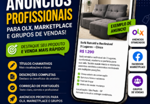 Eu vou fazer Criação de anúncios para OLX e Marketplace