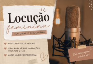 Eu vou Fazer uma locução profissional para o que você quiser