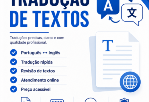 Eu vou traduzir textos do português para inglês