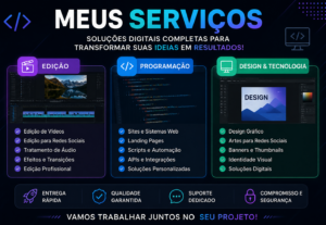 Eu vou desenvolver soluções digitais, sites, programação e e