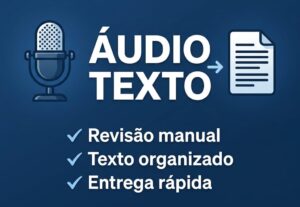 Eu vou transformar seu áudio em texto organizado