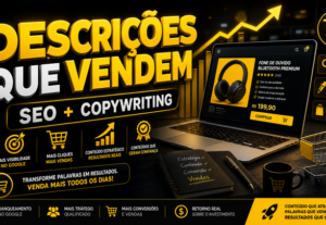 Eu vou Fazer Descrição de Produtos
