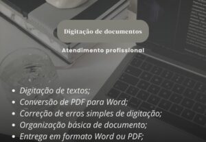 Eu vou digitar documentos com rapidez e organização.