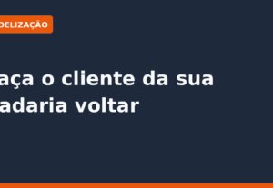 Eu vou criar um programa de fidelização para sua padaria