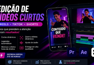Eu vou editar vídeos curtos para TikTok, Reels e Shorts