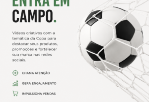 Eu vou fazer Vídeos Temáticos da Copa para Empresas