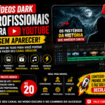 Eu vou criar vídeo dark profissional