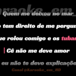 Eu vou fazer um vídeo Karaokê com sua música favorita