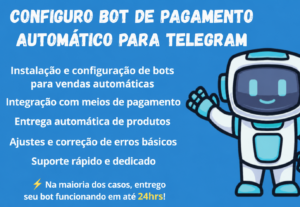 Eu vou Configurar seu Bot de Pagamento Automático do Telegra...