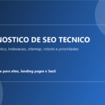 Eu vou fazer um diagnostico de SEO tecnico do seu site