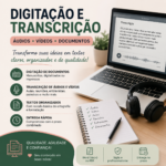 Eu vou digitar documentos e transcrever áudios e vídeos