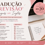 Eu vou Traduzir e revisar textos em Português e Inglês