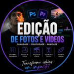 Eu vou Fazer Edição de fotos e vídeos com qualidade.