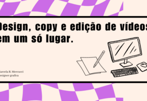 Eu vou criar posts profissionais para fortalecer a sua marca...
