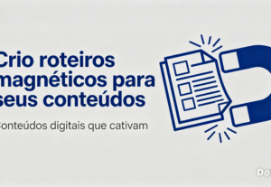 Eu vou criar roteiros para seus vídeos
