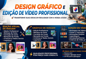 Eu vou fazer serviços gráficos e edição de vídeo para você