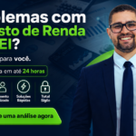 Eu vou resolver seu IRPF e MEI em até 24h
