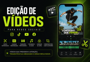 Eu vou editar seus vídeos para redes sociais