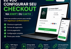Eu vou configurar seu checkout na Kiwify ou Cakto