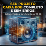 Eu vou PROJETO CAIXA BOB: Evite Erros e Queimas