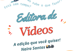 Eu vou editar seu vídeo, do simples ao “profissional“