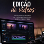 Eu vou Editar seus vídeos com maestria