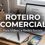 Eu vou escrever o roteiro do vídeo da sua marca