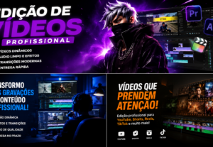 Eu vou fazer Edição de Vídeos para YouTube, Reels e TikTok