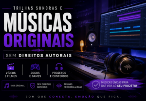 Eu vou Fazer trilhas sonoras, musicas, para o seu projeto