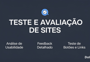 Eu vou prestar serviço de teste em site e app.