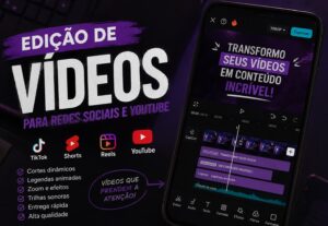 Eu vou editar seus vídeos para as redes sociais