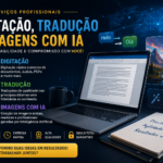 Eu vou digitar, traduzir textos, e criar imagens