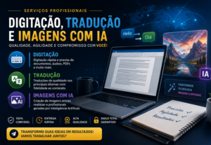 Eu vou digitar, traduzir textos, e criar imagens