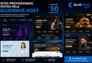 Eu vou Criar seu site profissional Bluewave.host