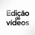 Eu vou Editar seus vídeos